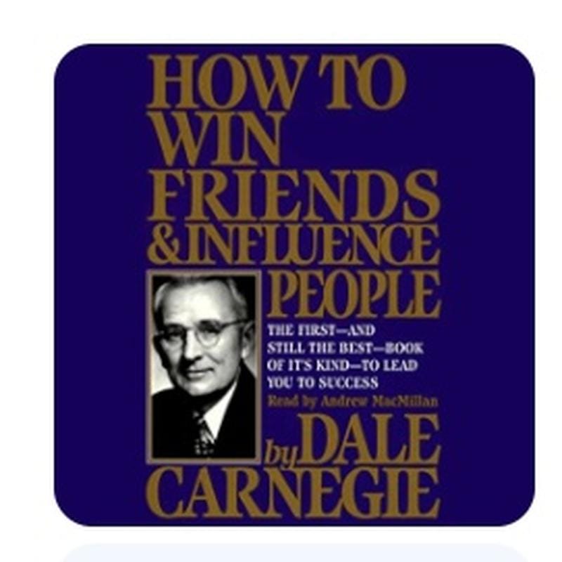 How to Win Friends & Influence People By: Dale Carnegie - Last Part